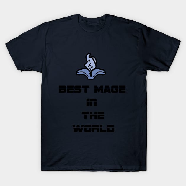 Best Mage T-Shirt by p4k